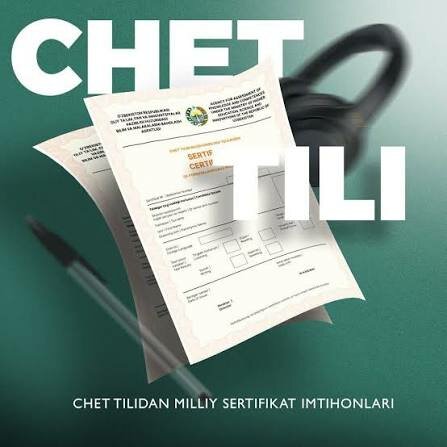 Sentyabrdagi chet tili imtihonlari 13–15-sentyabr kunlari o‘tkaziladi