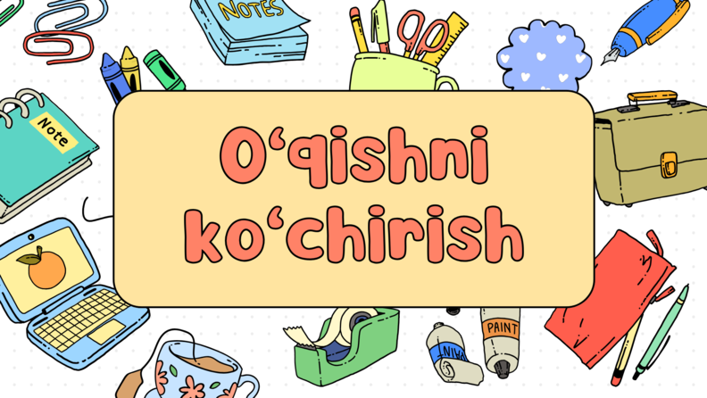 O‘qishni ko‘chirish bo‘yicha test sinovlari sanalari e’lon qilindi