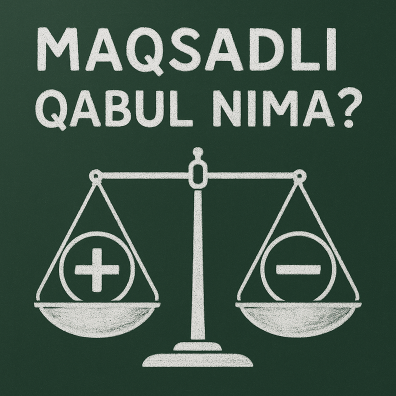 Maqsadli qabul nima? Bu qabul turining afzallik va kamchiliklari