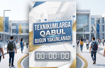 Bugun texnikumlarga hujjat topshirishning so‘nggi kuni: arizalar 23:59 gacha qabul qilinadi