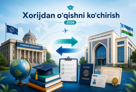 Xorijdan o‘qishni ko‘chirish bu yil qanday tartibda amalga oshiriladi?